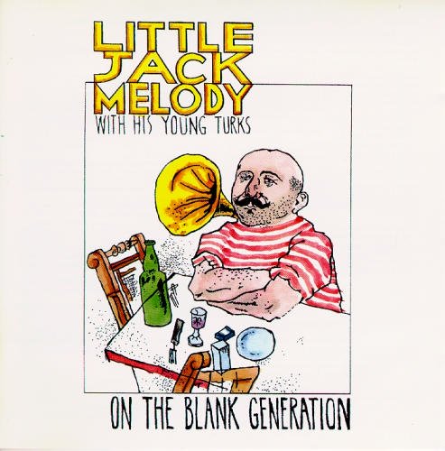Little Jack Melody/On The Blank Generation